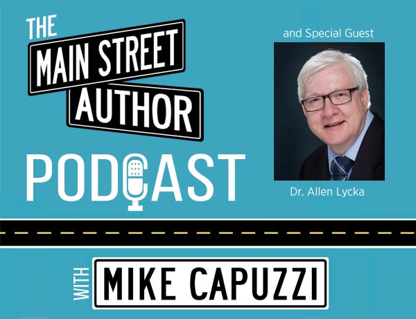 1-Main-Street-Author-Podcast-Allen-Lycka