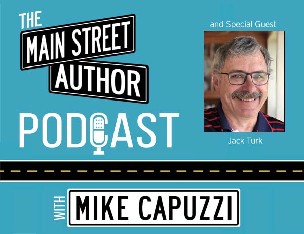 1-Main-Street-Author-Podcast-Jack-Turk