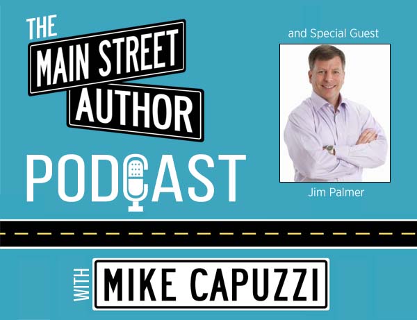 1-Main-Street-Author-Podcast-Jim-Palmer