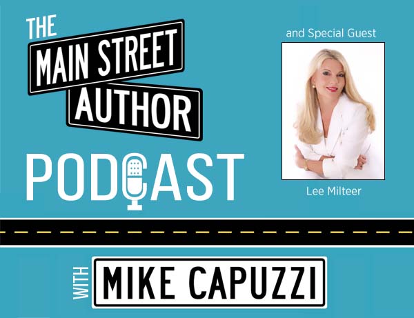 1-Main-Street-Author-Podcast-Lee-Milteer