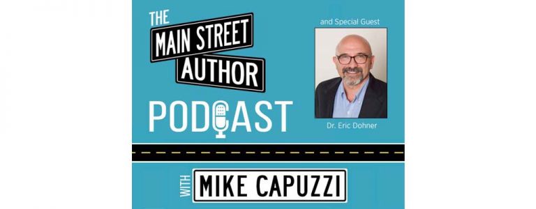 main-street-author-podcast-dr-eric-dohner-featured