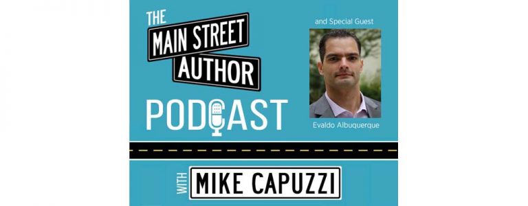 main-street-author-podcast-evaldo-albuquerque-featured