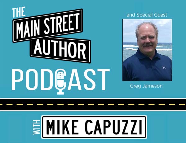 main-street-author-podcast-greg-jameson