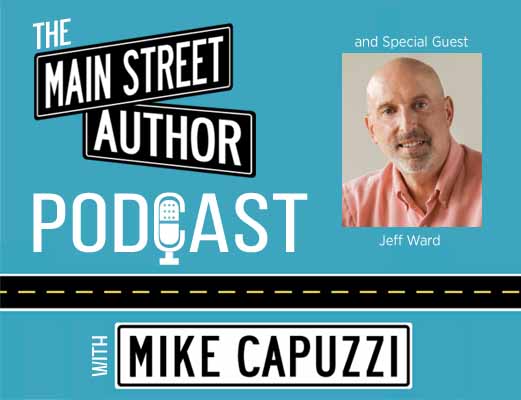 Main-Street-Author-Podcast-Jeff-Ward