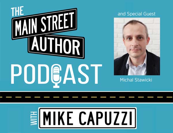 Main-Street-Author-Podcast-Michal-Stawicki