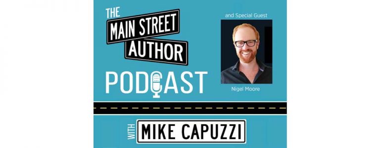 main-street-author-podcast-nigel-moore-featured