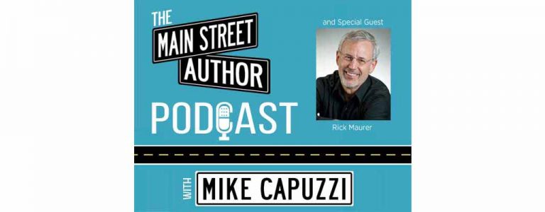 main-street-author-podcast-rick-maurer-featured