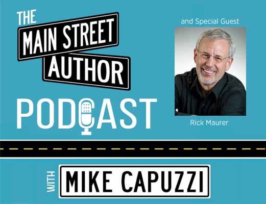 main-street-author-podcast-rick-maurer