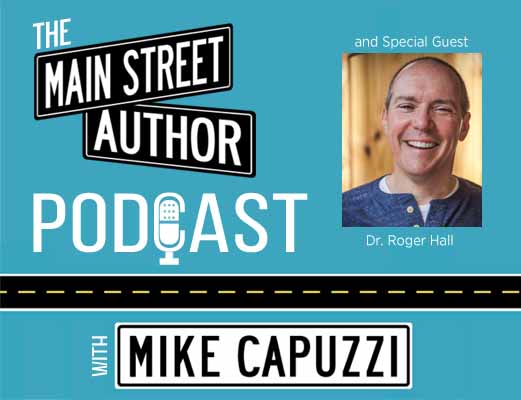 Main-Street-Author-Podcast-Roger-Hall