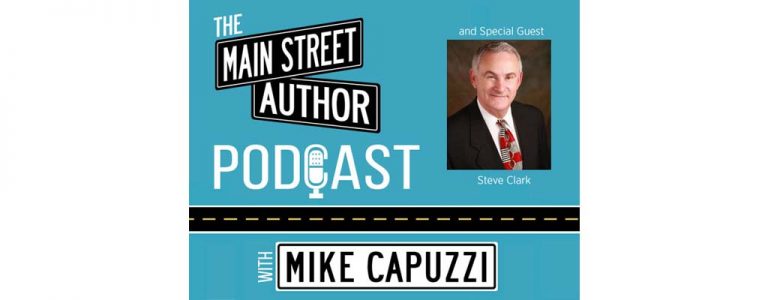 main-street-author-podcast-steve-clark-featured