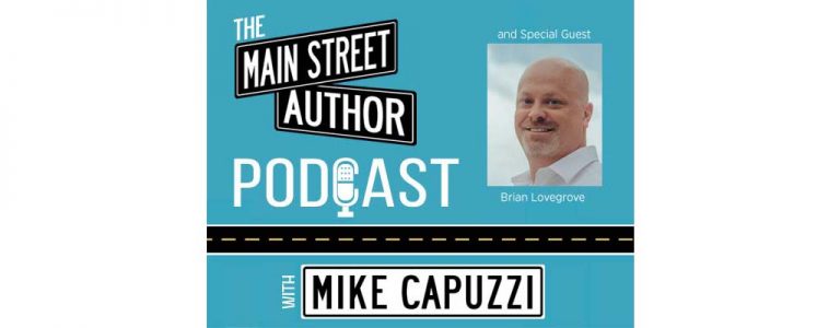 main-street-author-podcast-featured-brian-lovegrove-copy