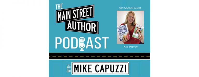 main-street-author-podcast-featured-kris-murray