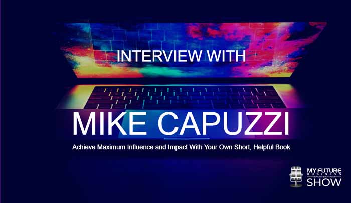 my-future-business-mike-capuzzi