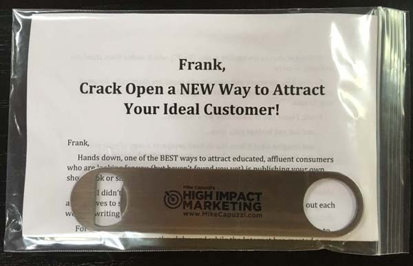 mike capuzzi bottle opener direct mail attention grabber